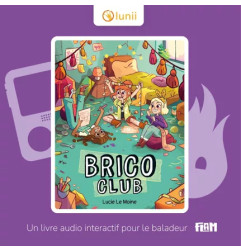 Coffret livre audio interactif Le Brico Club LUNII pour Flam, dès 7 ans