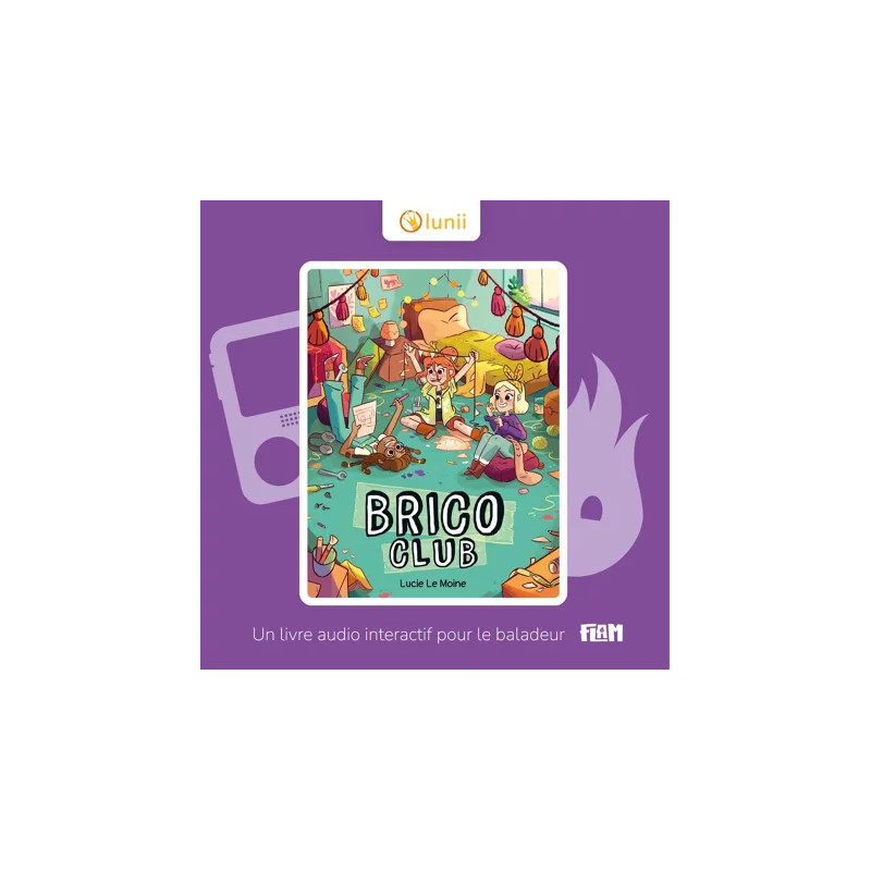 Coffret livre audio interactif Le Brico Club LUNII pour Flam, dès 7 ans