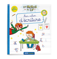 Cahier d'apprentissage Les Héros du CP - Mon Cahier d'Ecriture AUZOU