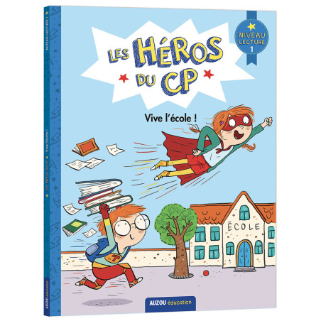 Cahier d'apprentissage Les Héros du CP - Premières Lectures - Vive l'Ecole AUZOU