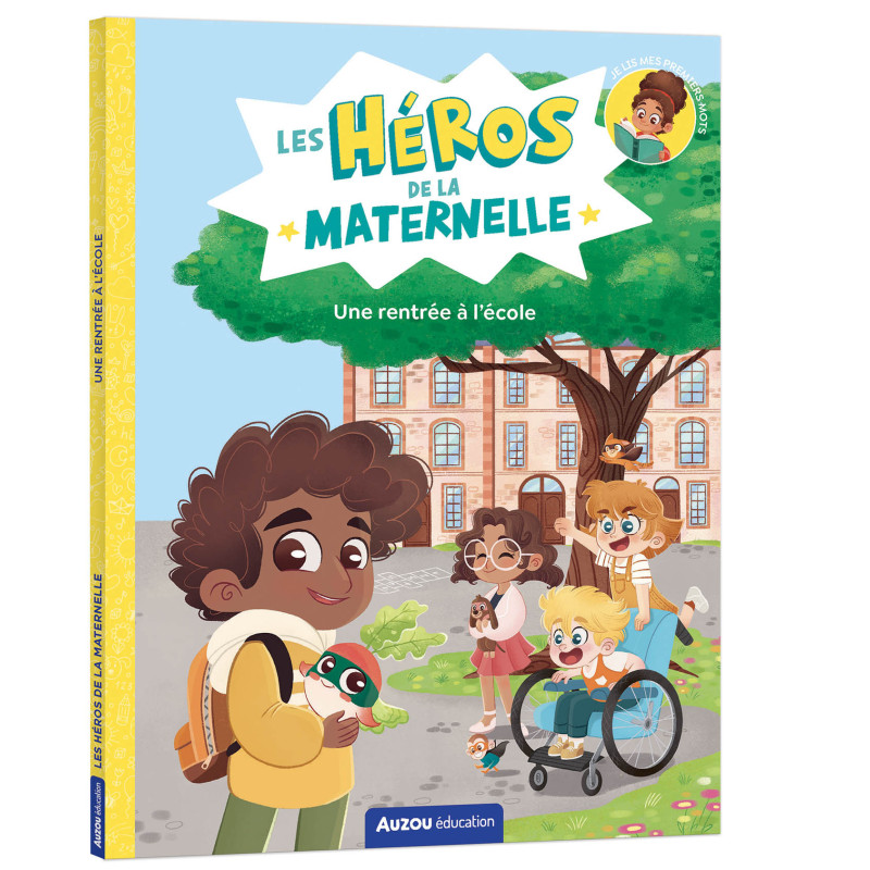 Cahier d'apprentissage Les Héros de la Maternelle - Une Rentrée à l'Ecole AUZOU