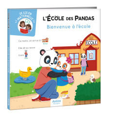 Livre d'apprentissage l'Ecole des Pandas - Bienvenue à l'Ecole AUZOU