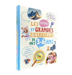 Livre Les Petites et Grandes Questions de mes 3 - 6 ans AUZOU