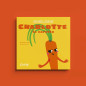Livre Les Graines de Demain CHEF CLUB, Charlotte la Carotte