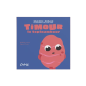 Livre Les Graines de Demain CHEF CLUB, Timour le Topinambour Livre Les Graines de Demain CHEF CLUB, Timour le Topinambour