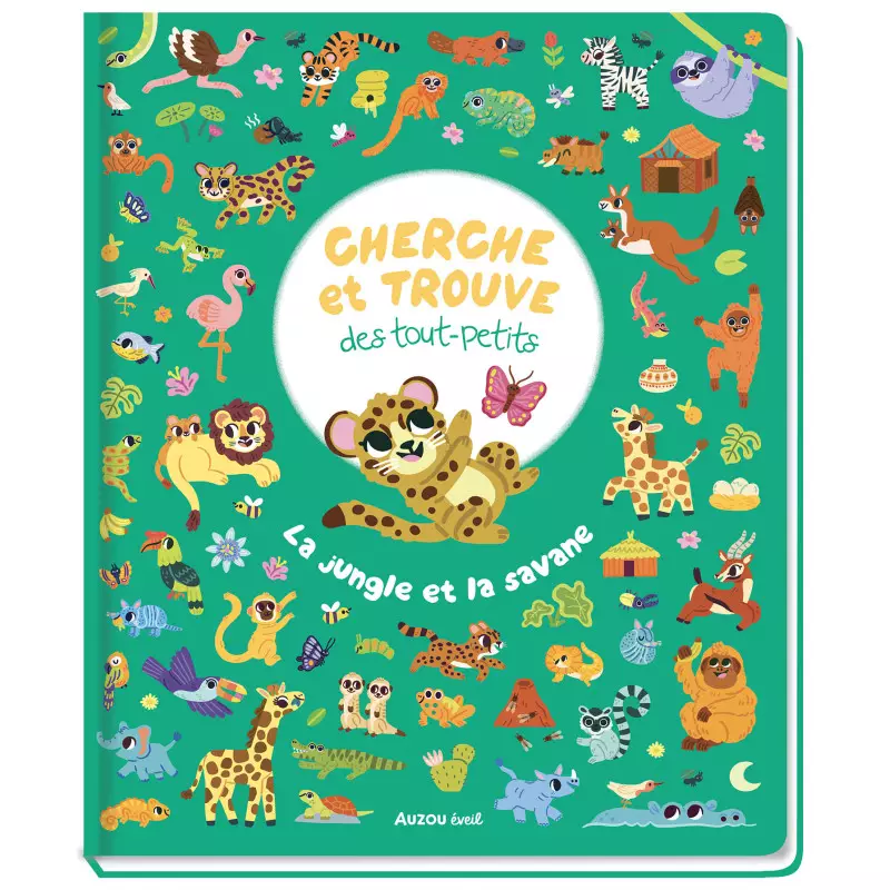Livre Cherche et Trouve des Tout-Petits AUZOU, La Jungle et la Savane