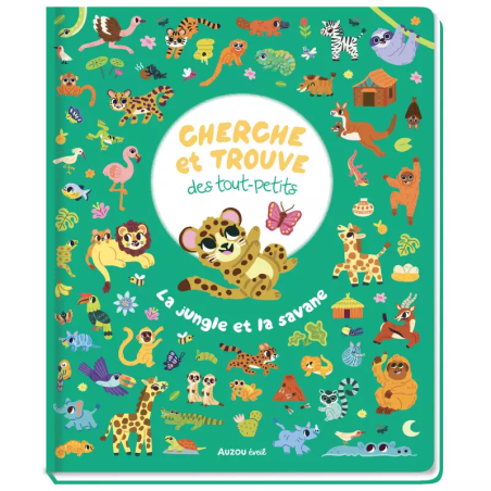 Livre Cherche et Trouve des Tout-Petits AUZOU, La Jungle et la Savane