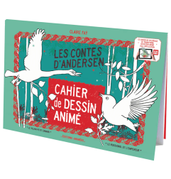 Cahier de dessin à animer Contes d'Andersen EDITIONS ANIMEES
