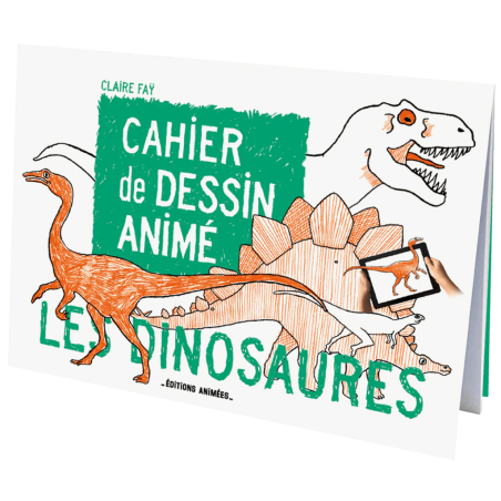 Cahier de dessin à animer Les Dinosaures EDITIONS ANIMEES
