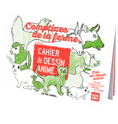 Cahier de dessin à animer Les Comptines de la Ferme EDITIONS ANIMEES