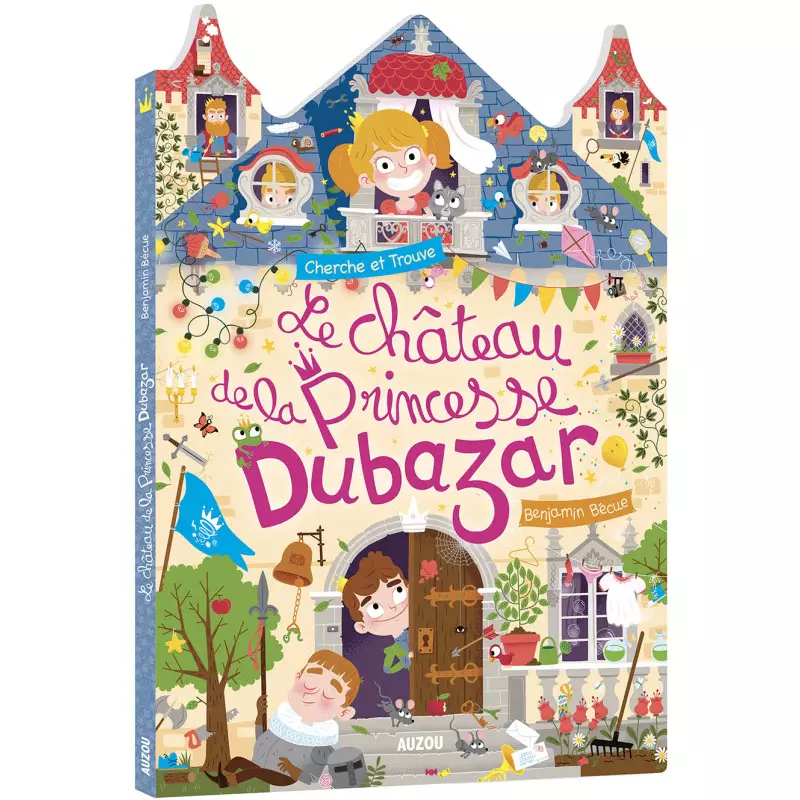 Livre Cherche et Trouve au Royaume Dubazar AUZOU, Le Château de la Princesse Dubazar