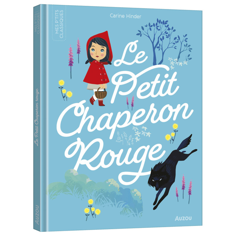 Livre Le Petit Chaperon Rouge AUZOU
