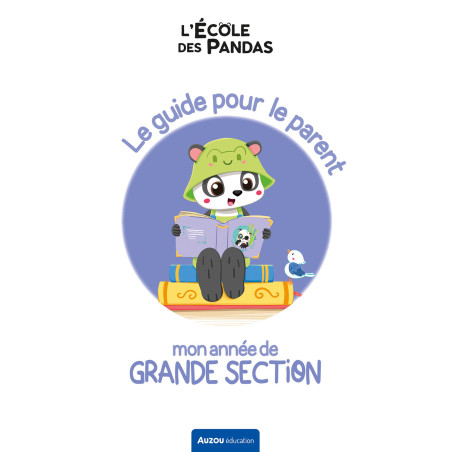 Cahier d'apprentissage l'Ecole des Pandas - Mon Année de Grande Section AUZOU