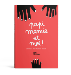 Livre à remplir Papi, Mamie et Moi MINUS EDITIONS