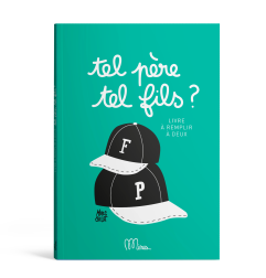 Livre à remplir Tel Père Tel Fils MINUS EDITIONS