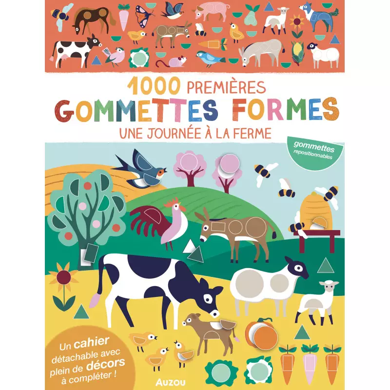 Cahier Mes 1000 Premières Gommettes Formes Une Journée à la Ferme AUZOU