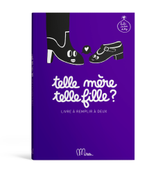 Livre à remplir Telle Mère Telle Fille MINUS EDITIONS