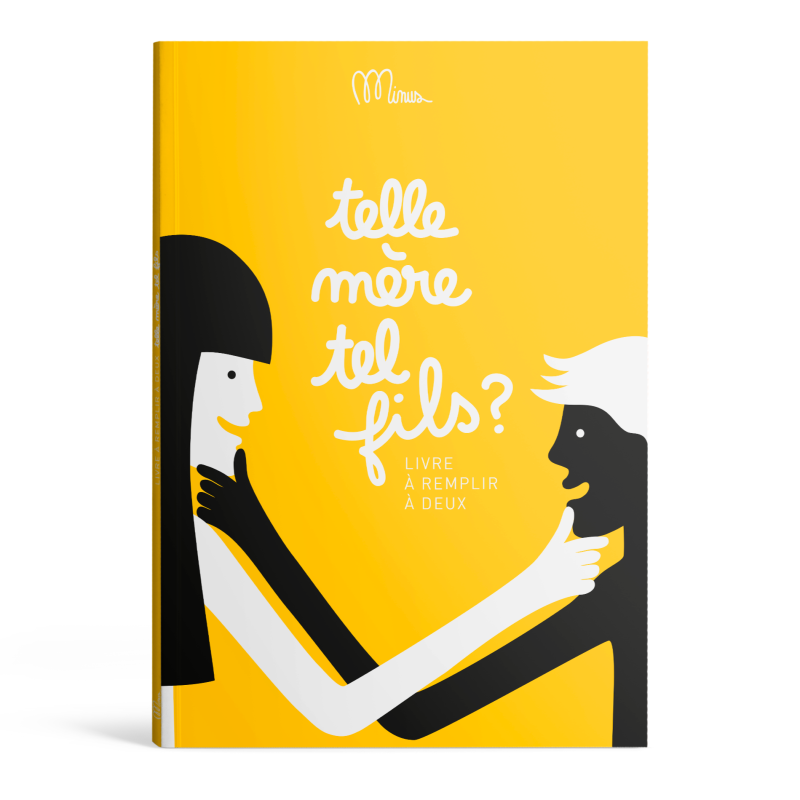 Livre à remplir Telle Mère Tel Fils MINUS EDITIONS