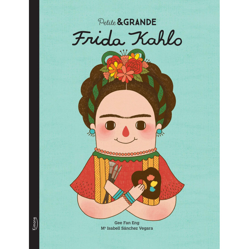 Livre Frida Kahlo KIMANE