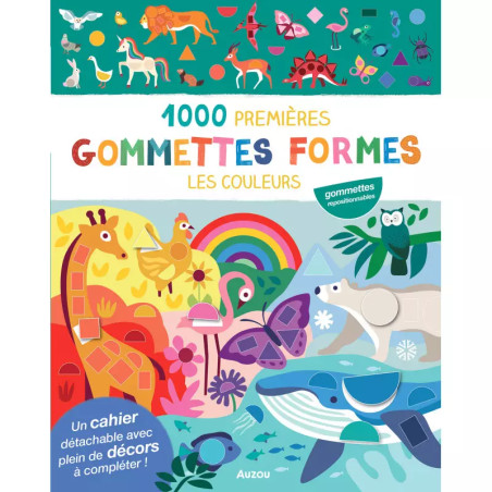 Cahier Mes 1000 Premières Gommettes Formes Les Couleurs AUZOU
