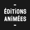 EDITIONS ANIMEES