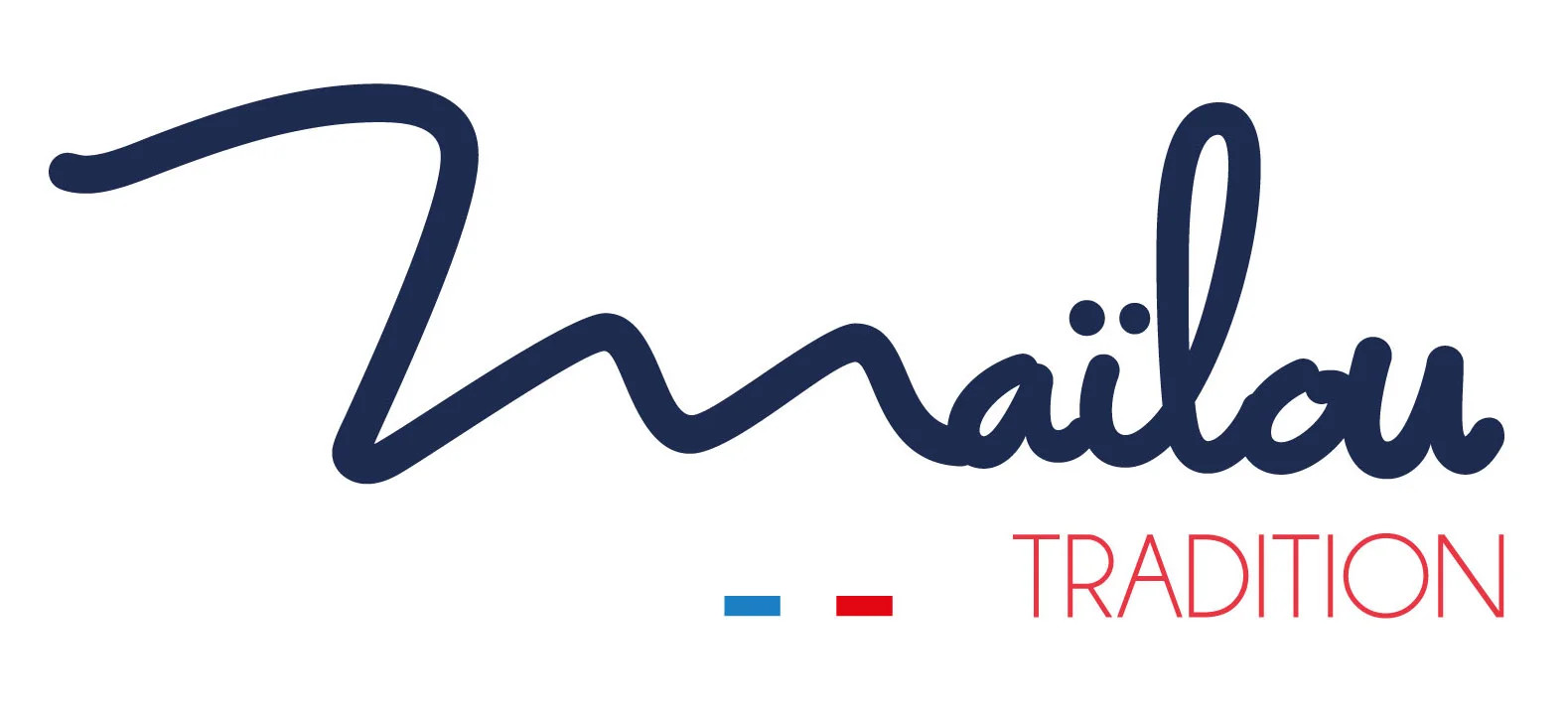 MAILOU TRADITION
