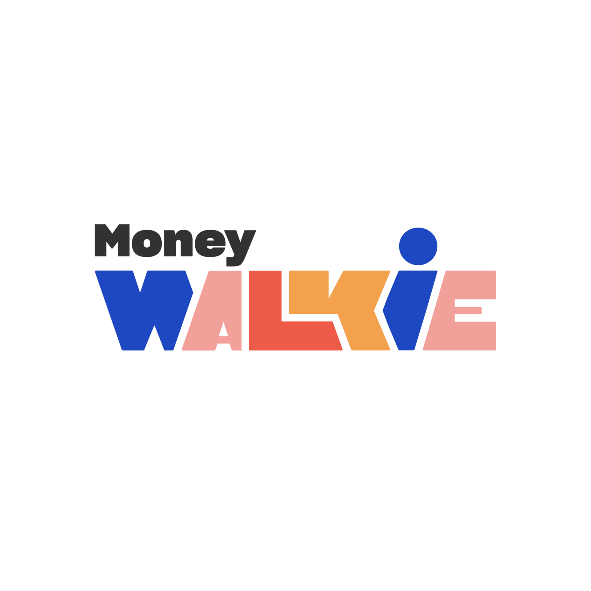 MONEY WALKIE